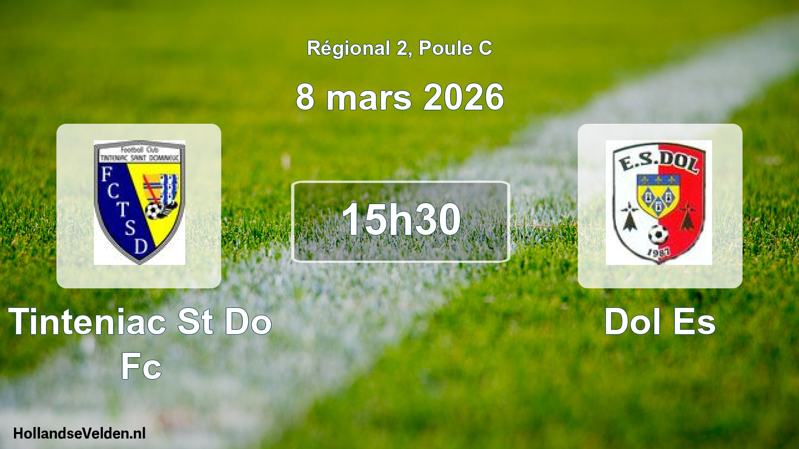 Geplande wedstrijd: Tinteniac St Do Fc - Dol Es (8 mars 2026)