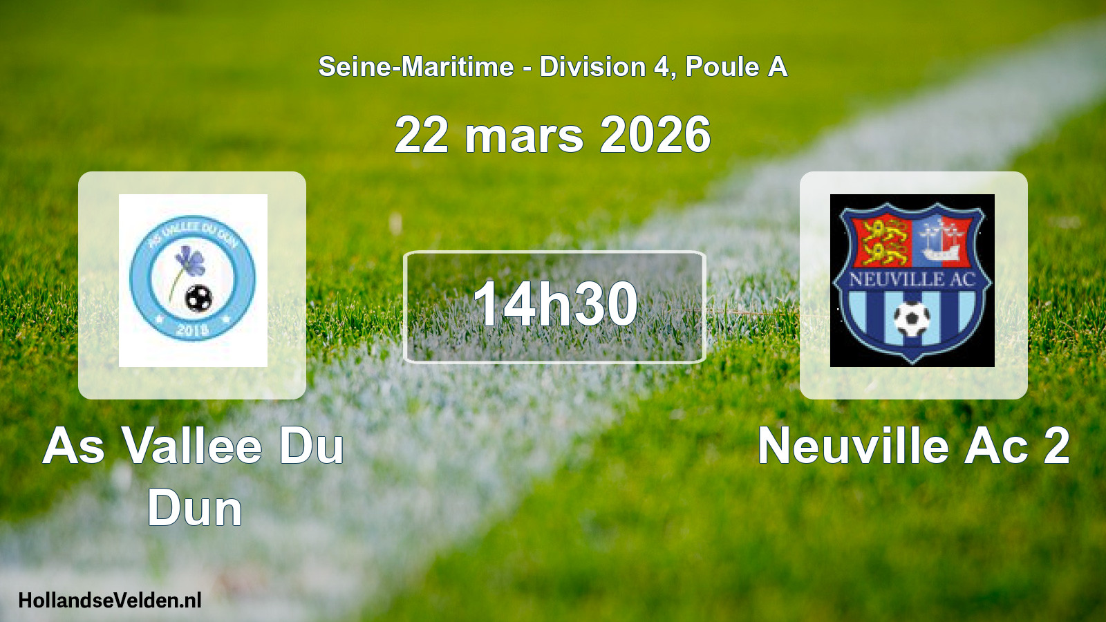 Geplande wedstrijd: As Vallee Du Dun - Neuville Ac 2 (22 mars 2026)