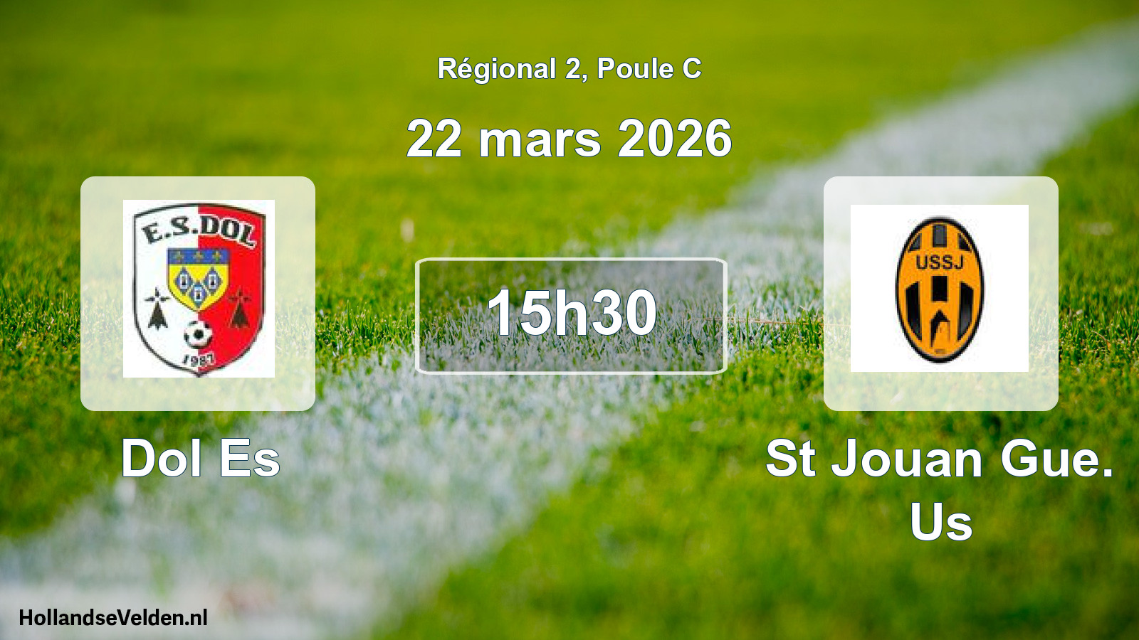 Scheduled Match: Dol Es - St Jouan Gue. Us (22 March 2026)