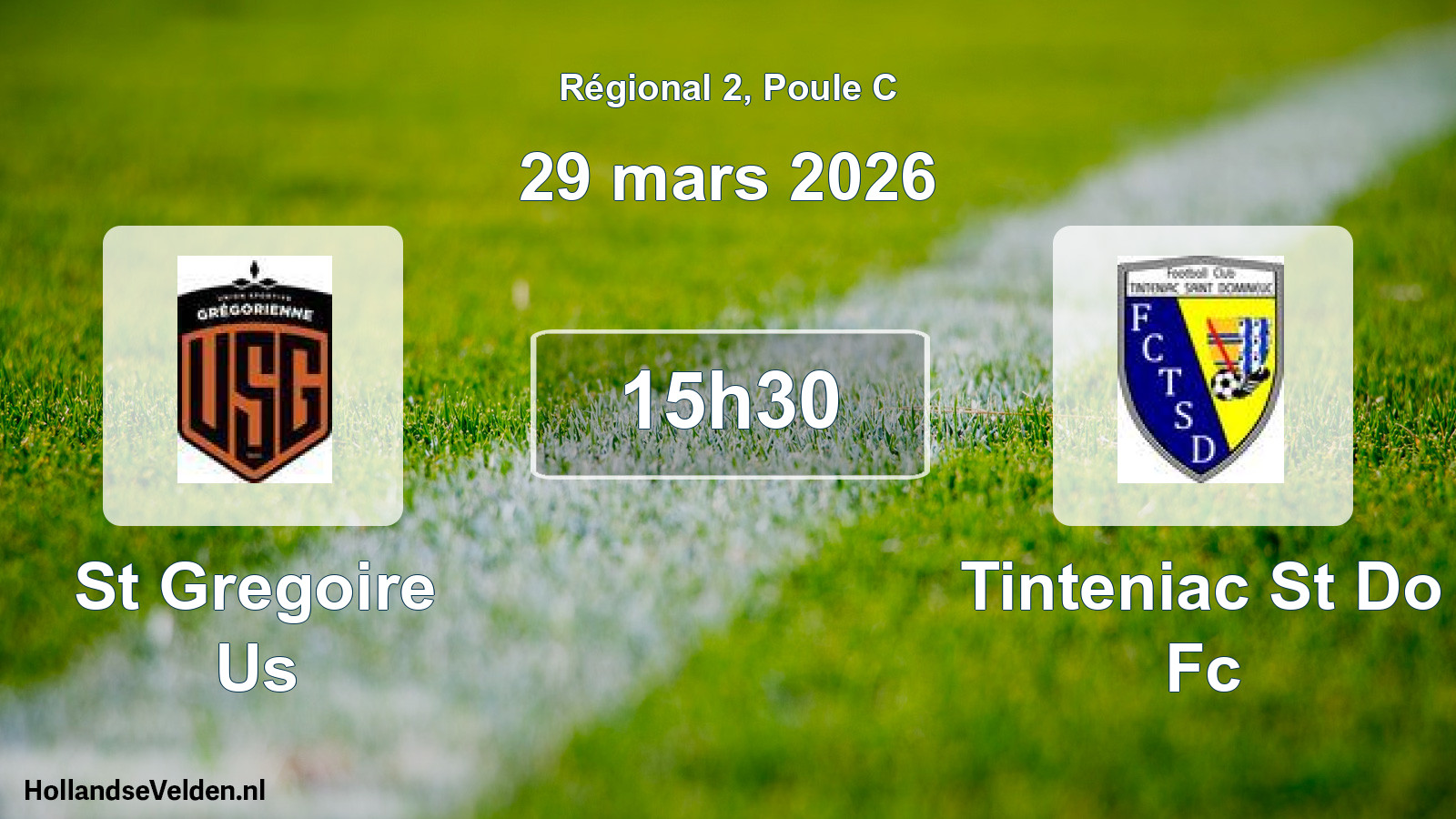 Geplande wedstrijd: St Gregoire Us - Tinteniac St Do Fc (29 mars 2026)