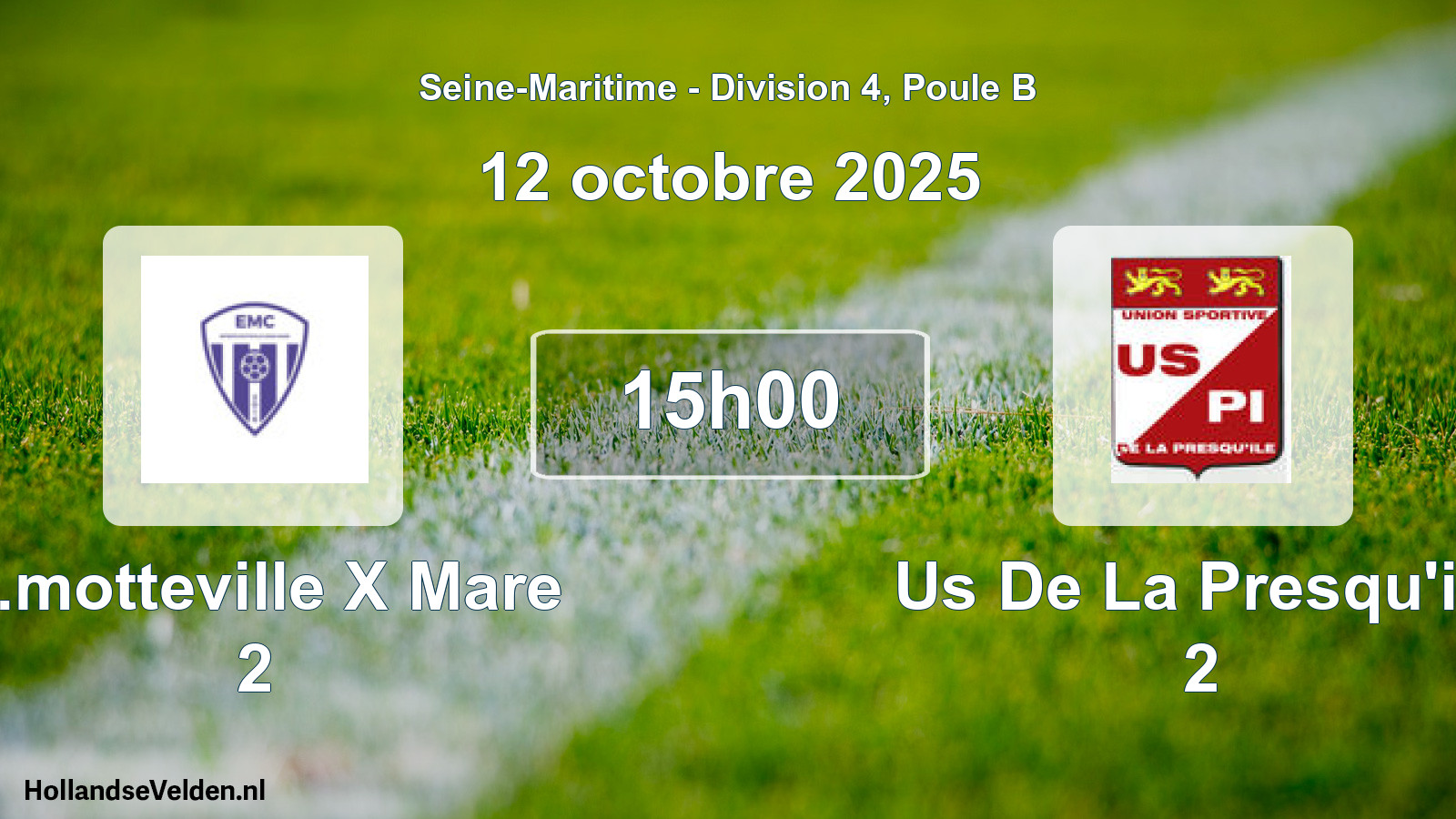 Geplande wedstrijd: E.motteville X Mare 2 - Us De La Presqu'ile 2 (12 octobre 2025)