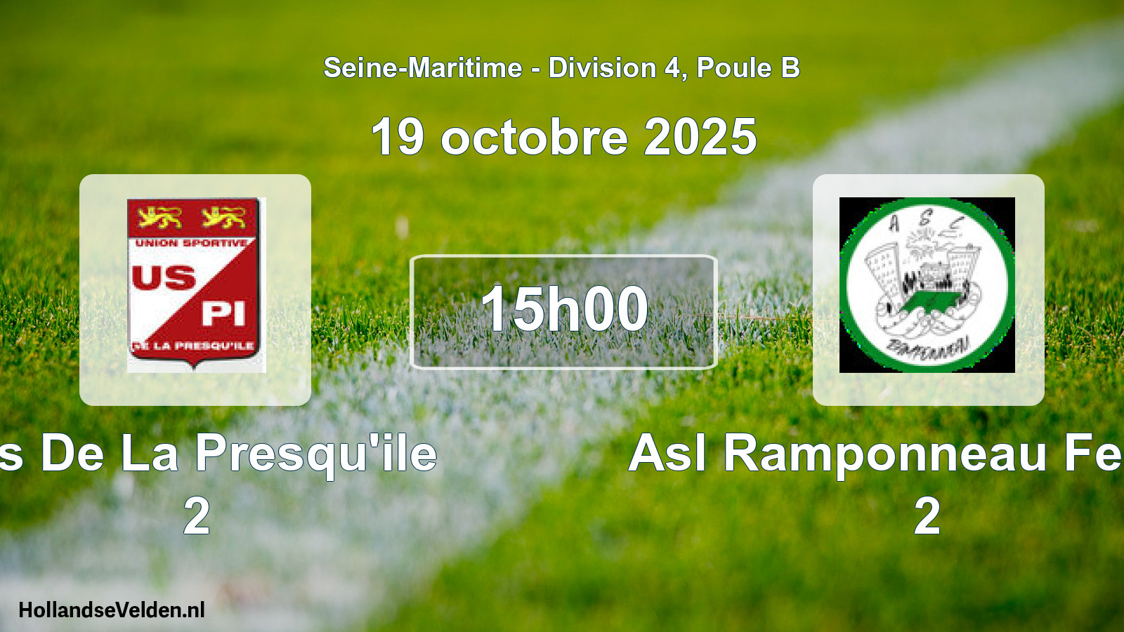 Scheduled Match: Us De La Presqu'ile 2 - Asl Ramponneau Fecam 2 (19 October 2025)