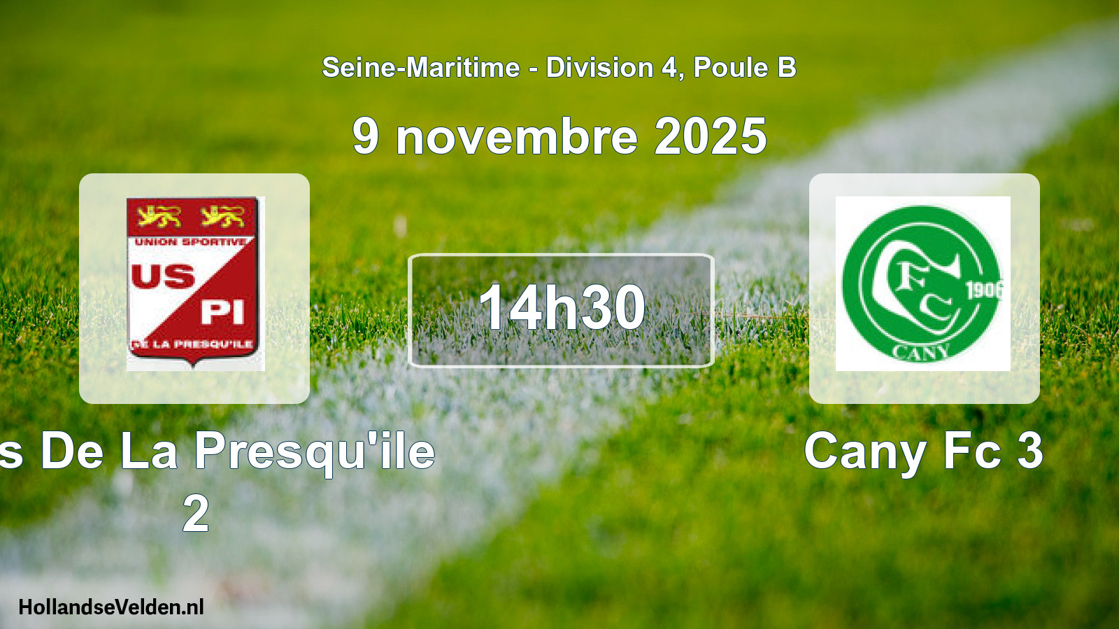 Scheduled Match: Us De La Presqu'ile 2 - Cany Fc 3 (9 November 2025)