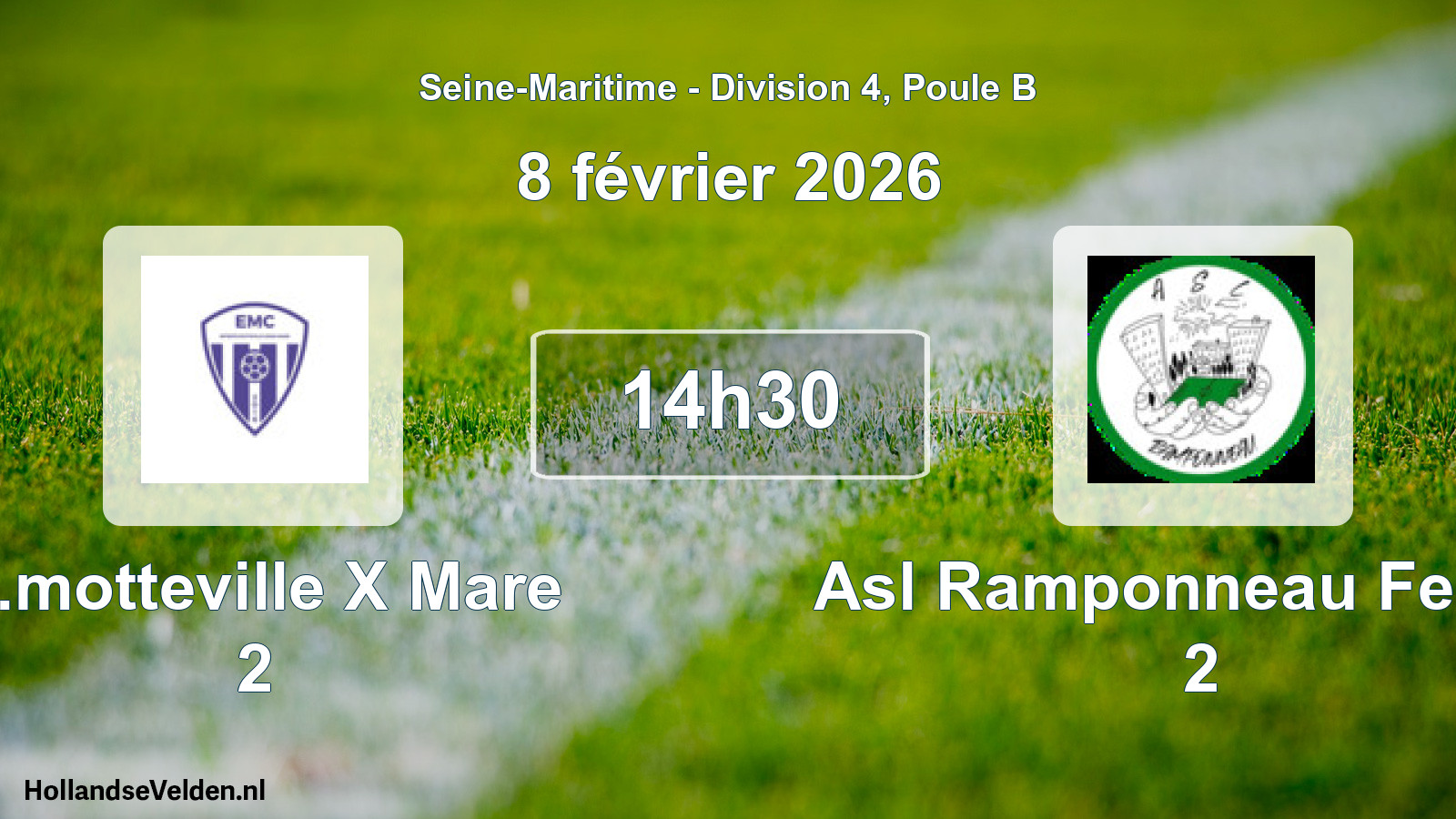 Geplande wedstrijd: E.motteville X Mare 2 - Asl Ramponneau Fecam 2 (8 februari 2026)