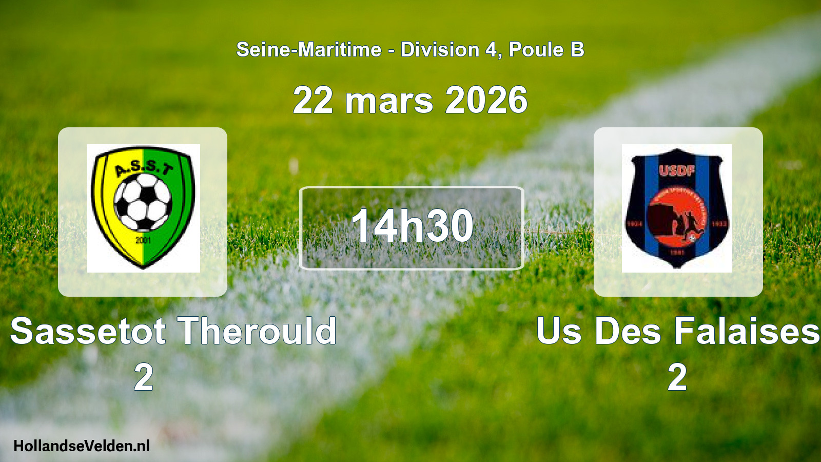 Geplande wedstrijd: As Sassetot Therould 2 - Us Des Falaises 2 (22 mars 2026)
