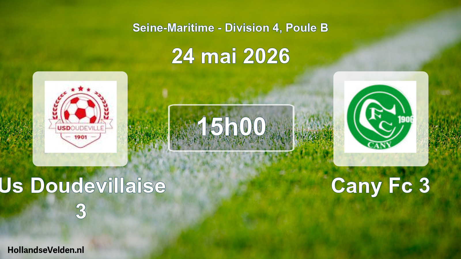 Scheduled Match: Us Doudevillaise 3 - Cany Fc 3 (24 May 2026)