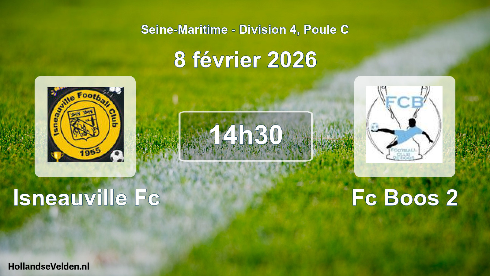 Geplande wedstrijd: Isneauville Fc - Fc Boos 2 (8 février 2026)