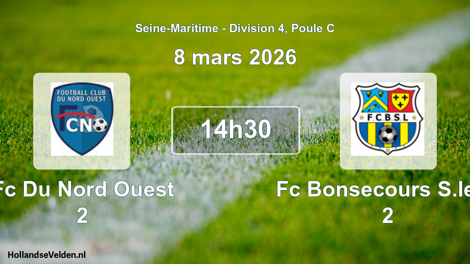 Geplande wedstrijd: Fc Du Nord Ouest 2 - Fc Bonsecours S.lege 2 (8 mars 2026)