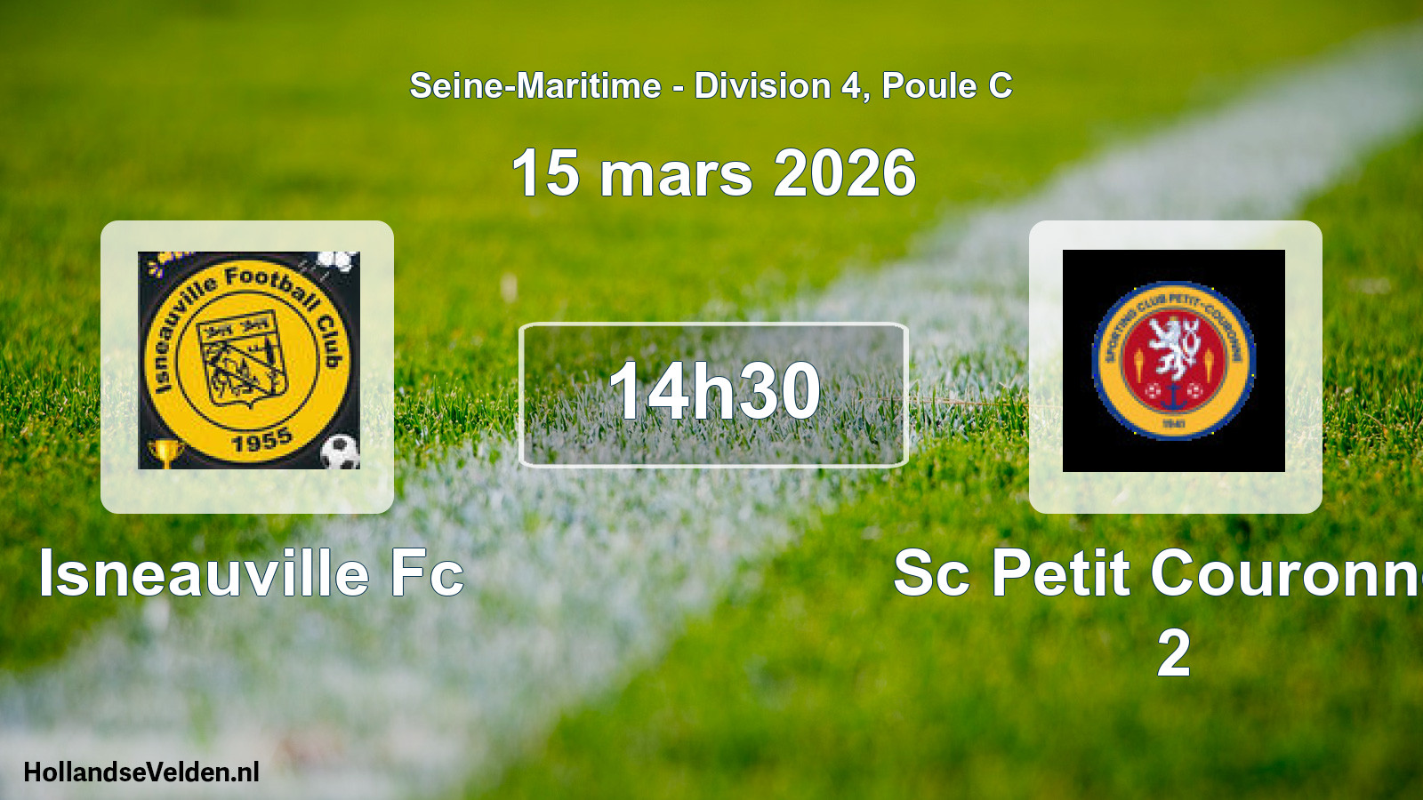 Geplande wedstrijd: Isneauville Fc - Sc Petit Couronne 2 (15 mars 2026)