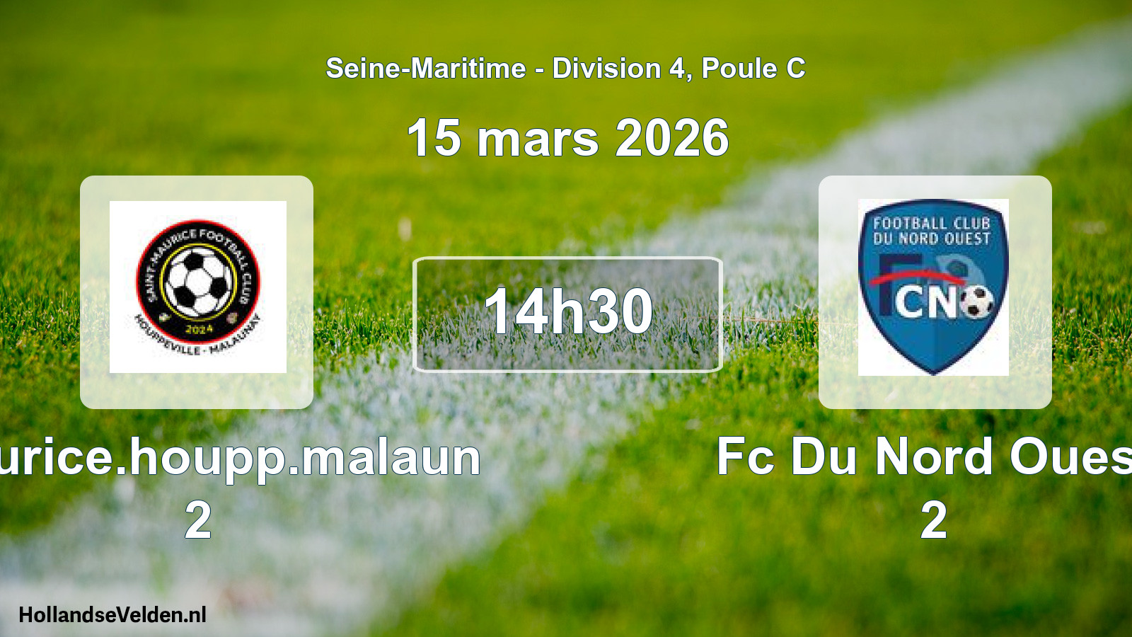 Geplande wedstrijd: Maurice.houpp.malaun 2 - Fc Du Nord Ouest 2 (15 mars 2026)