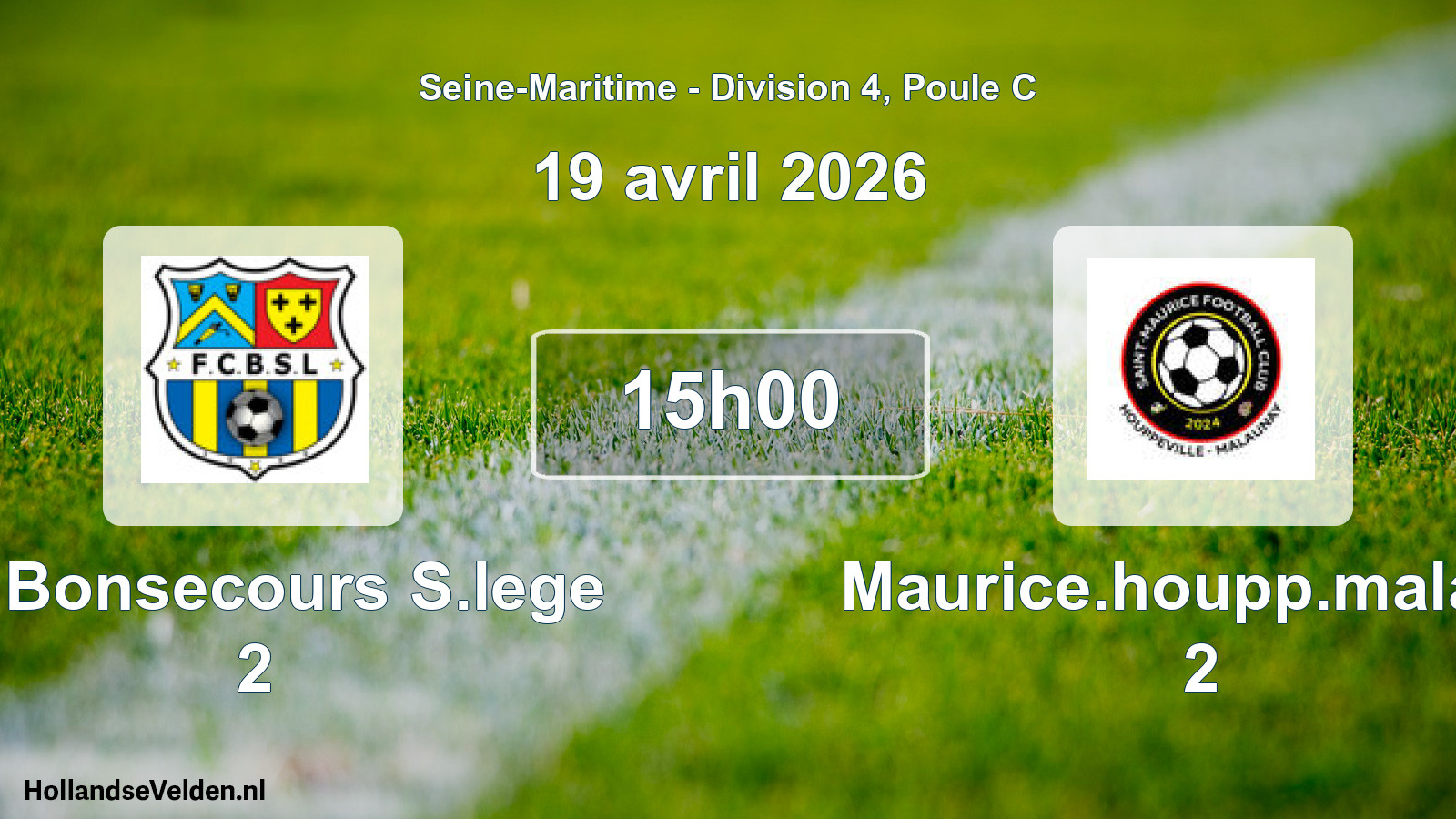 Geplande wedstrijd: Fc Bonsecours S.lege 2 - Maurice.houpp.malaun 2 (19 april 2026)
