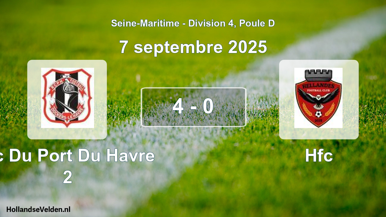 Gespeelde wedstrijd: Rc Du Port Du Havre 2 - Hfc 4 - 0 (7 septembre 2025)