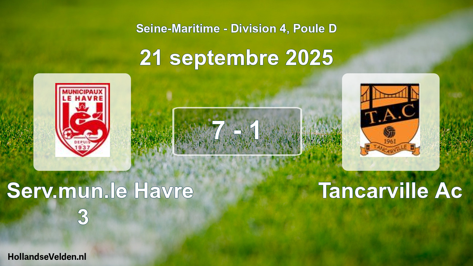 Gespeelde wedstrijd: Cs Serv.mun.le Havre 3 - Tancarville Ac 7 - 1 (21 septembre 2025)