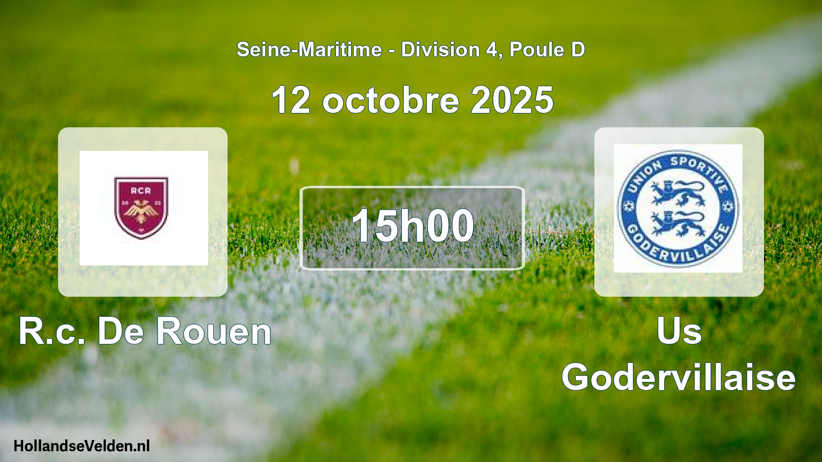 Geplande wedstrijd: R.c. De Rouen - Us Godervillaise (12 oktober 2025)