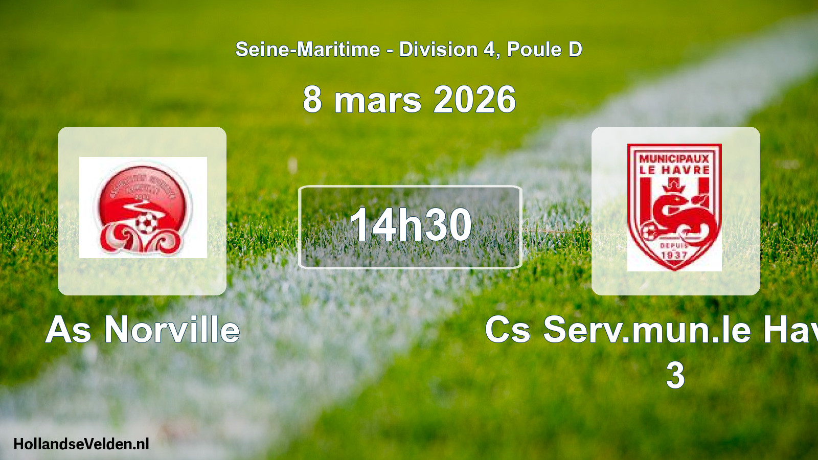 Scheduled Match: As Norville - Cs Serv.mun.le Havre 3 (8 March 2026)