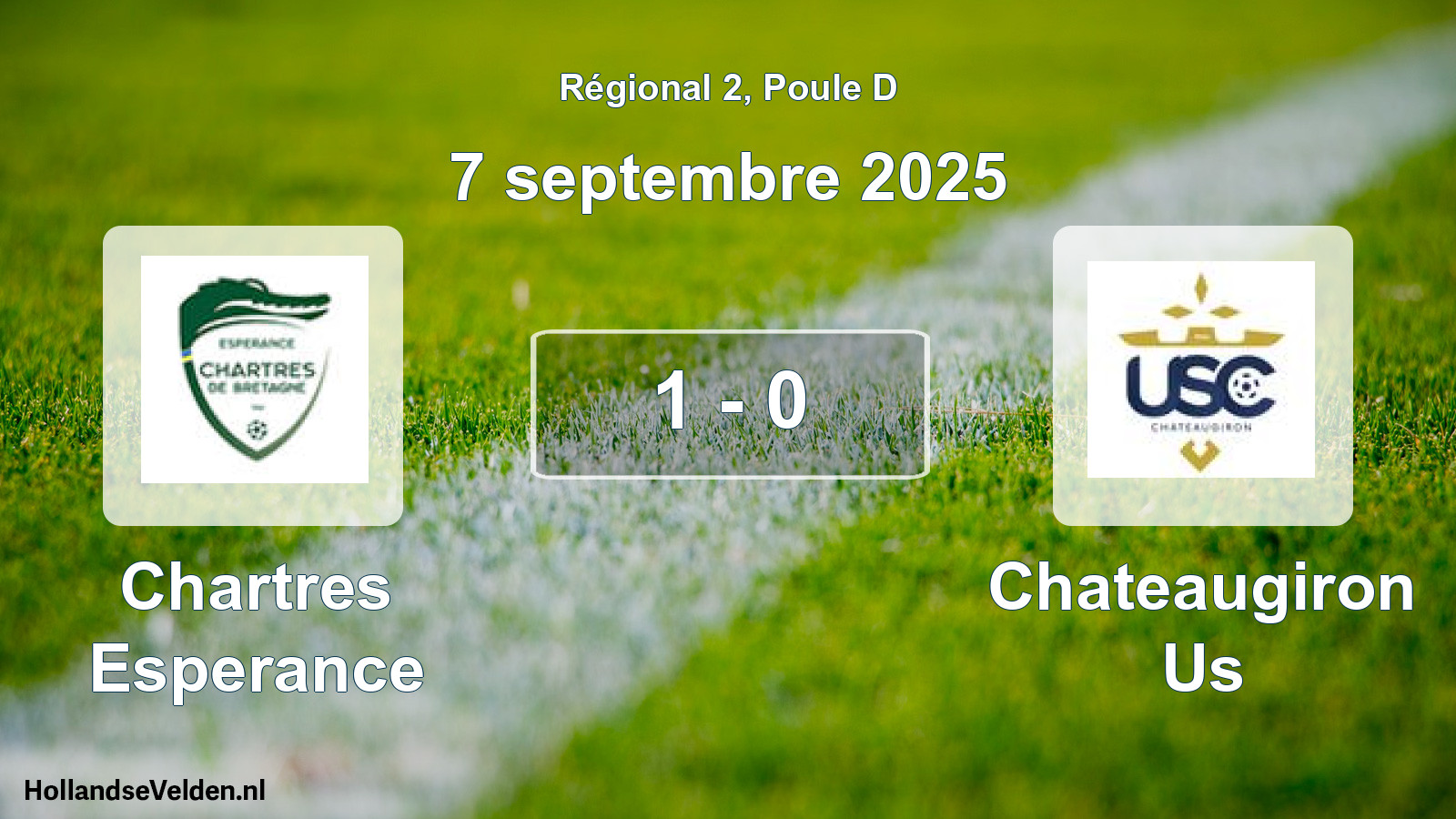 Gespeelde wedstrijd: Chartres Esperance - Chateaugiron Us 1 - 0 (7 september 2025)