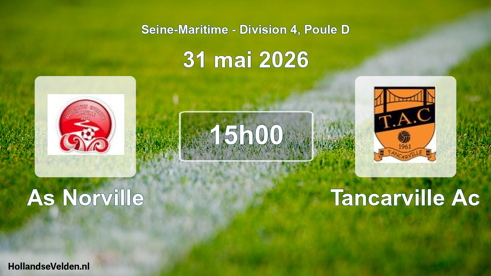 Geplande wedstrijd: As Norville - Tancarville Ac (31 mai 2026)