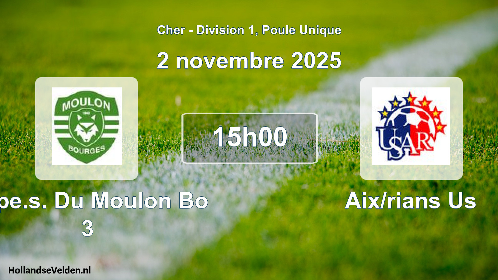 Geplande wedstrijd: Espe.s. Du Moulon Bo 3 - Aix/rians Us (2 november 2025)