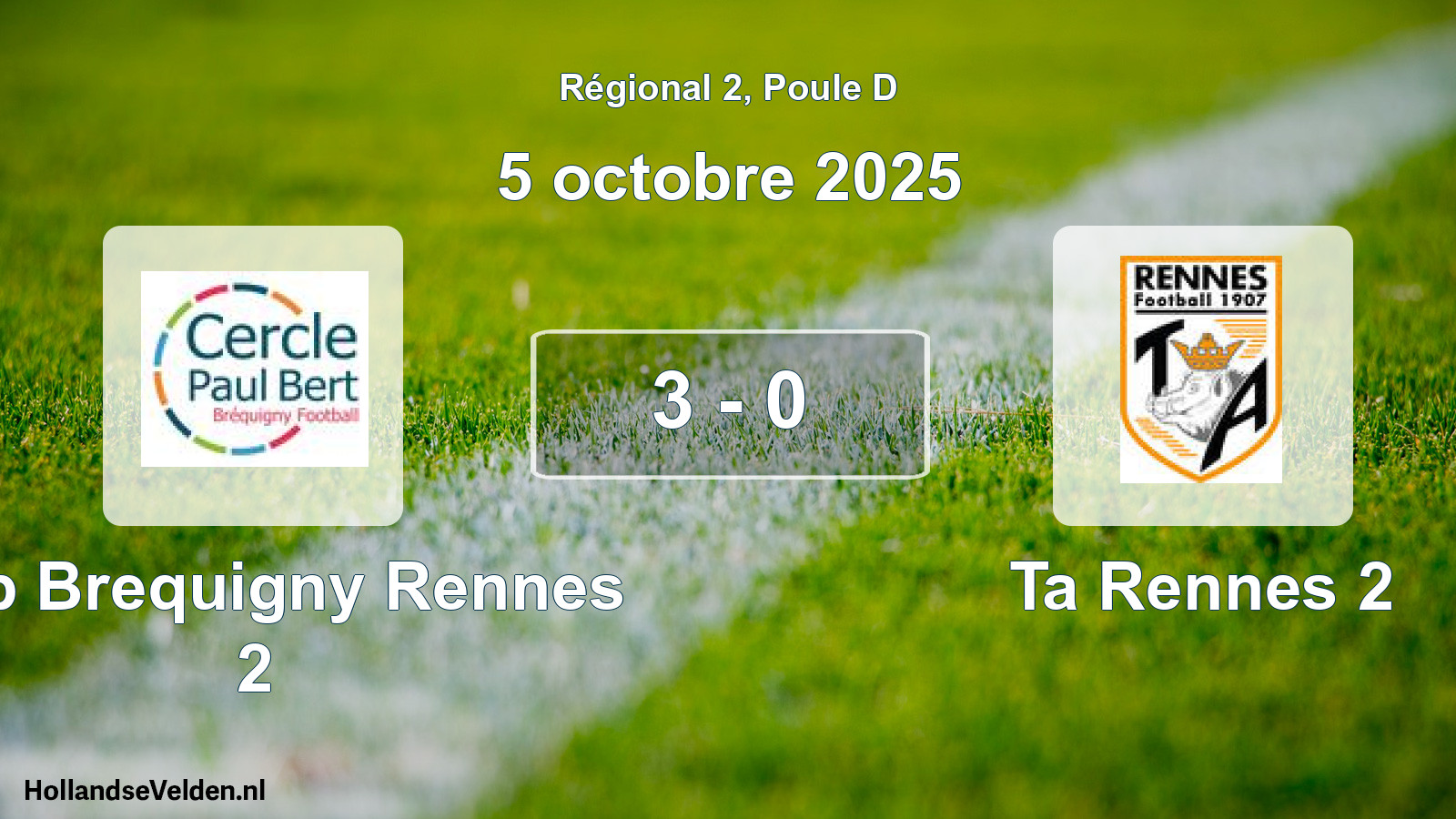 Total number of matches played: Cpb Brequigny Rennes 2 - Ta Rennes 2 3 - 0 (5 October 2025)