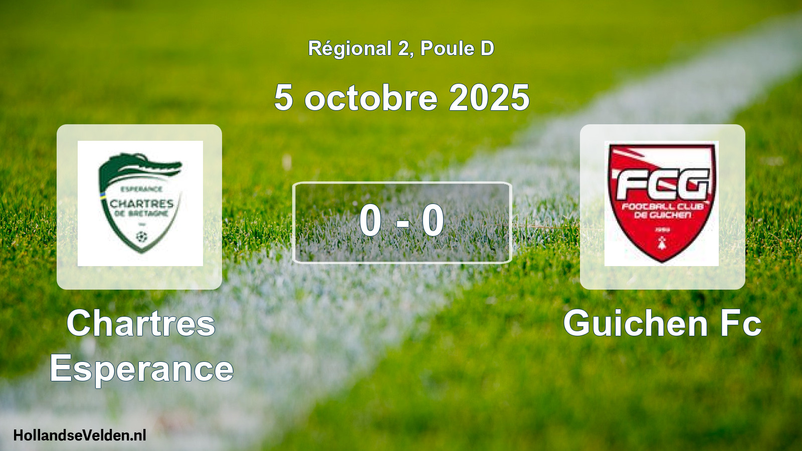 Gespeelde wedstrijd: Chartres Esperance - Guichen Fc 0 - 0 (5 oktober 2025)