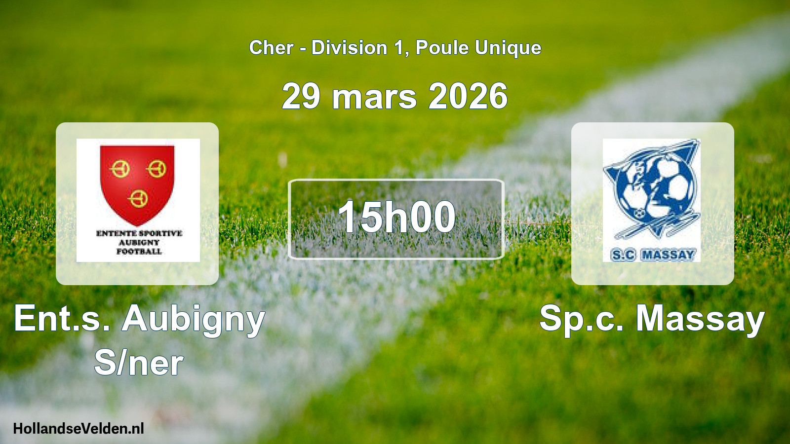 Geplande wedstrijd: Ent.s. Aubigny S/ner - Sp.c. Massay (29 mars 2026)
