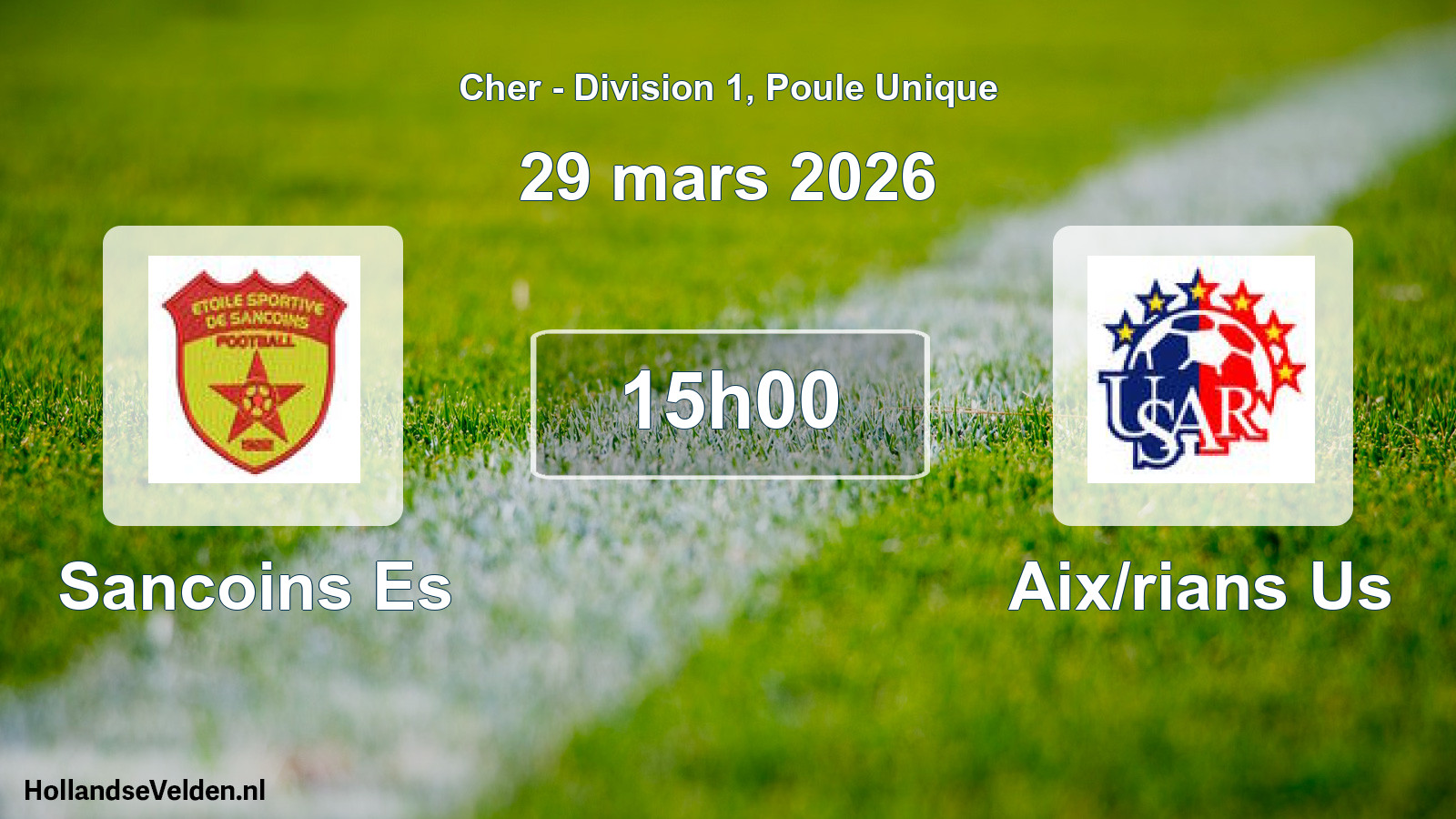 Geplande wedstrijd: Sancoins Es - Aix/rians Us (29 maart 2026)