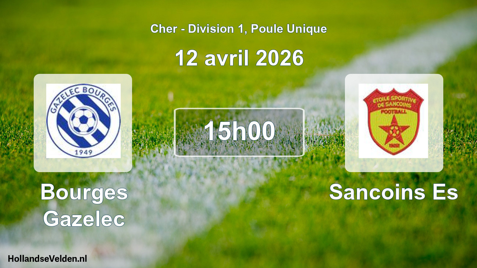 Geplande wedstrijd: Bourges Gazelec - Sancoins Es (12 avril 2026)