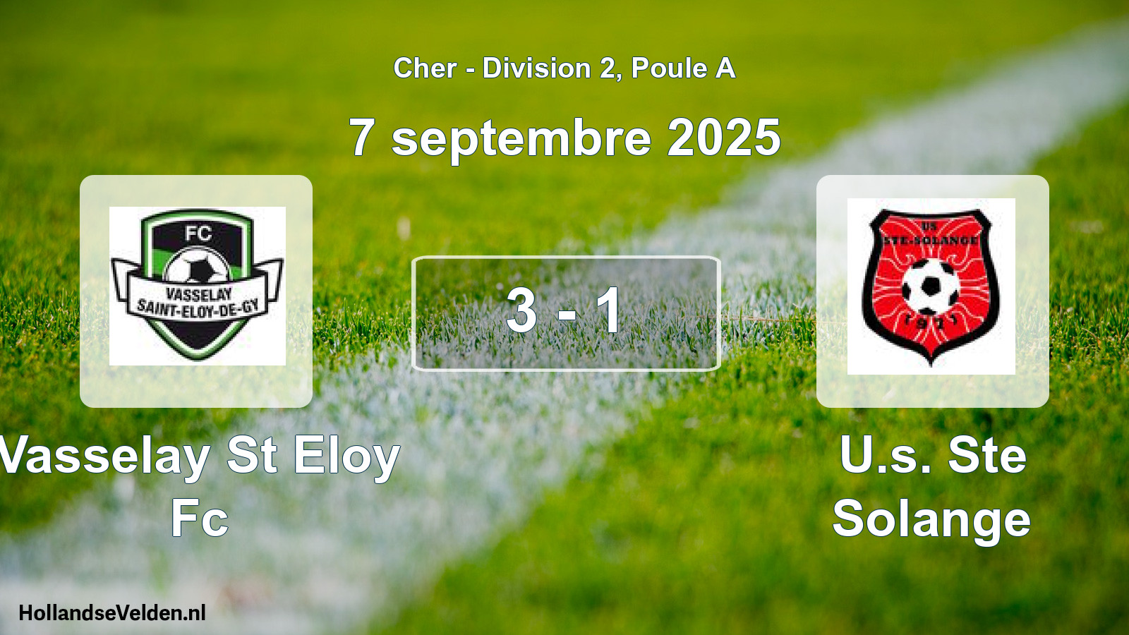 Gespeelde wedstrijd: Vasselay St Eloy Fc - U.s. Ste Solange 3 - 1 (7 september 2025)