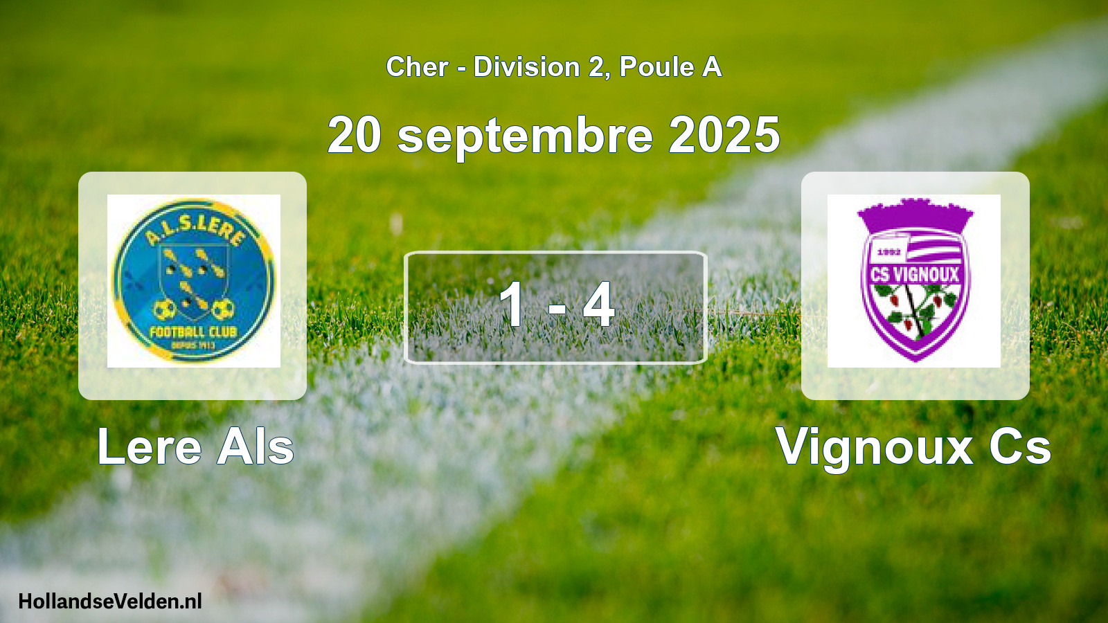 Gespeelde wedstrijd: Lere Als - Vignoux Cs 1 - 4 (20 septembre 2025)