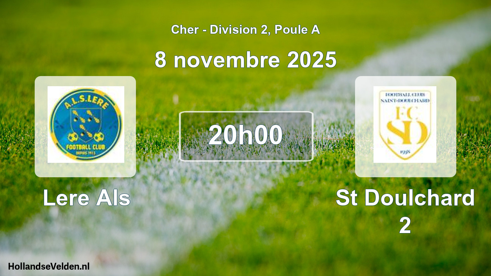 Scheduled Match: Lere Als - St Doulchard 2 (8 November 2025)