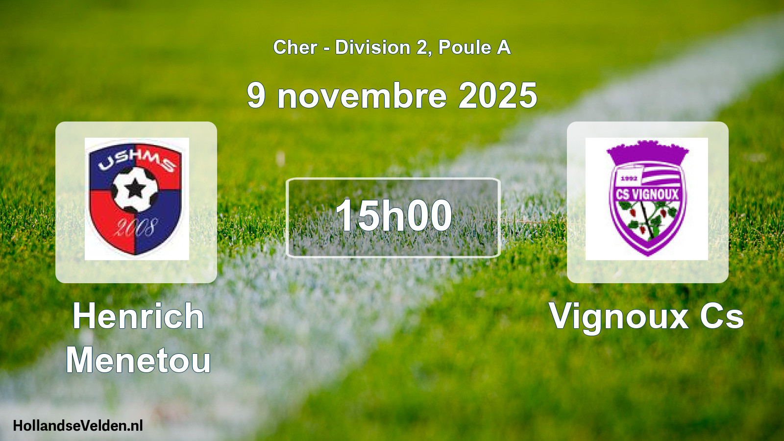 Scheduled Match: Henrich Menetou - Vignoux Cs (9 November 2025)