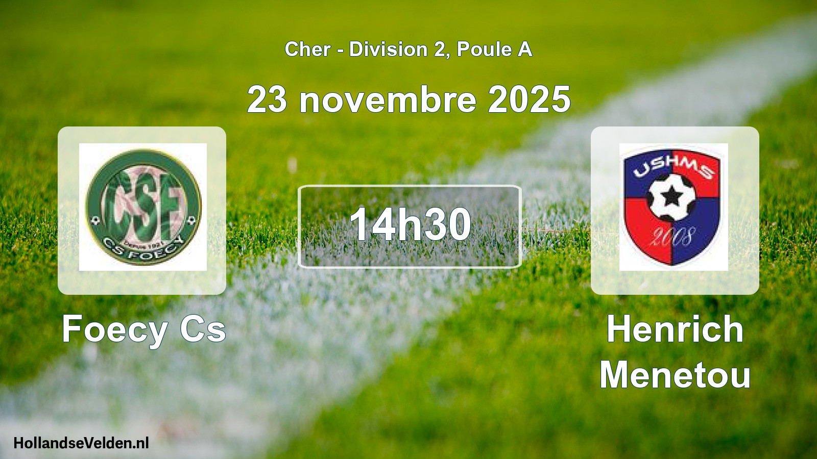 Geplande wedstrijd: Foecy Cs - Henrich Menetou (23 november 2025)