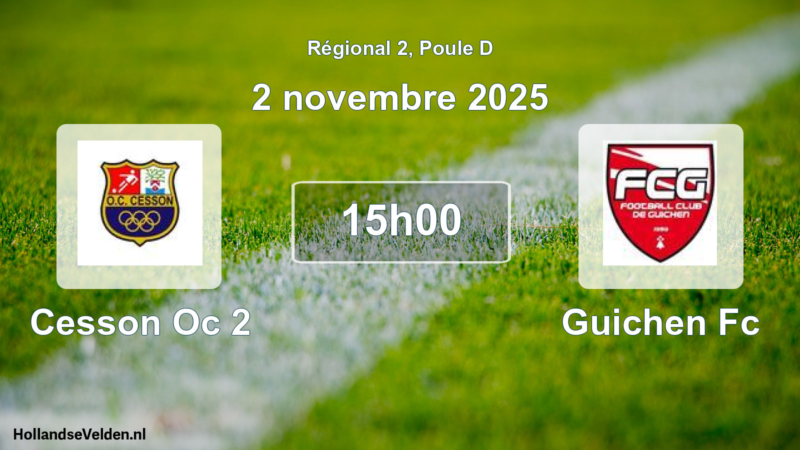 Geplande wedstrijd: Cesson Oc 2 - Guichen Fc (2 novembre 2025)