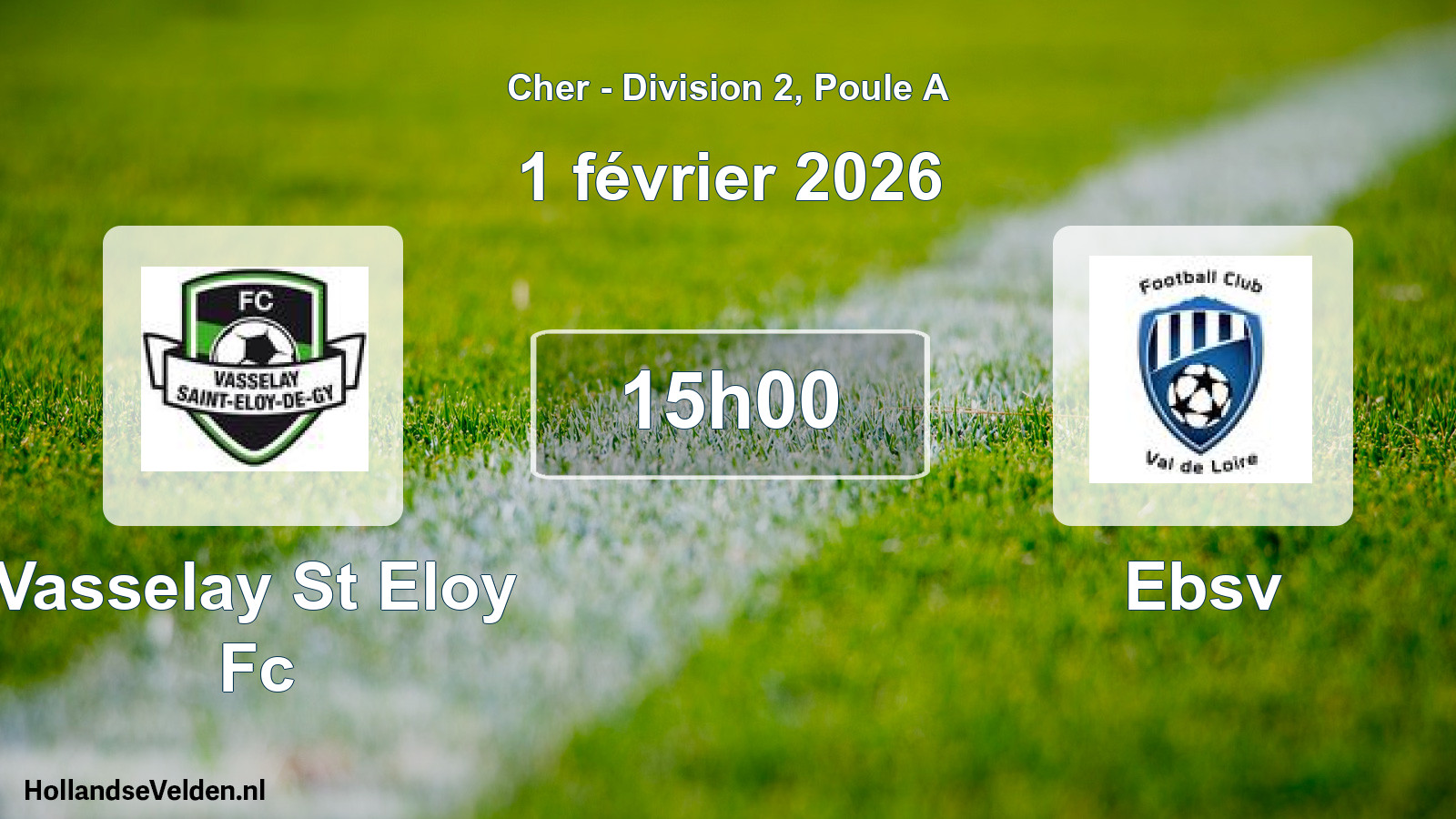 Scheduled Match: Vasselay St Eloy Fc - Ebsv (1 February 2026)