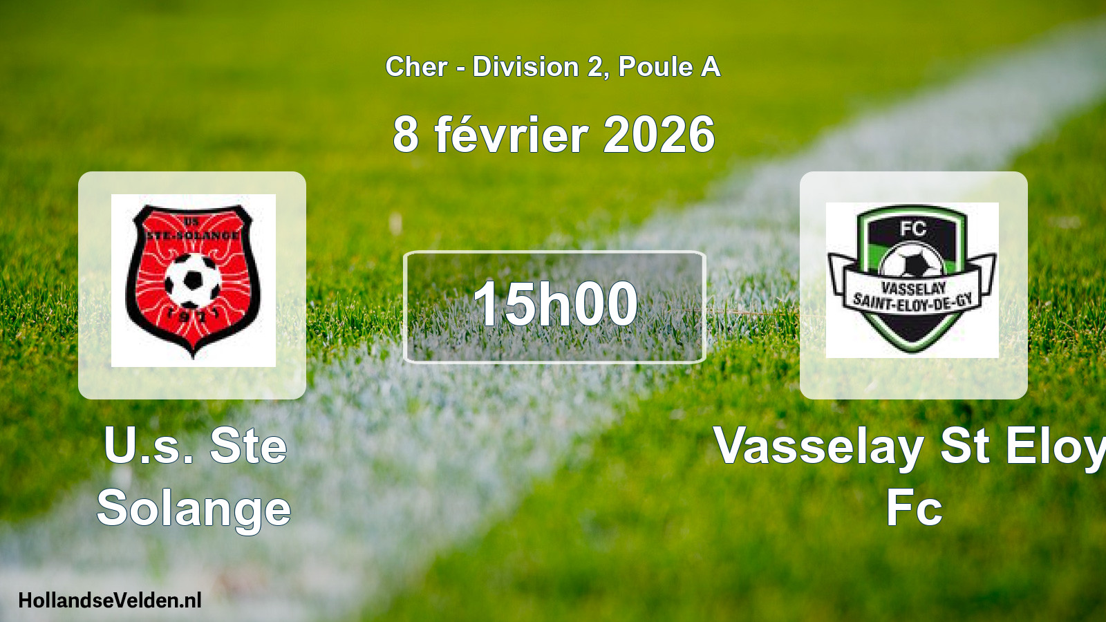Scheduled Match: U.s. Ste Solange - Vasselay St Eloy Fc (8 February 2026)