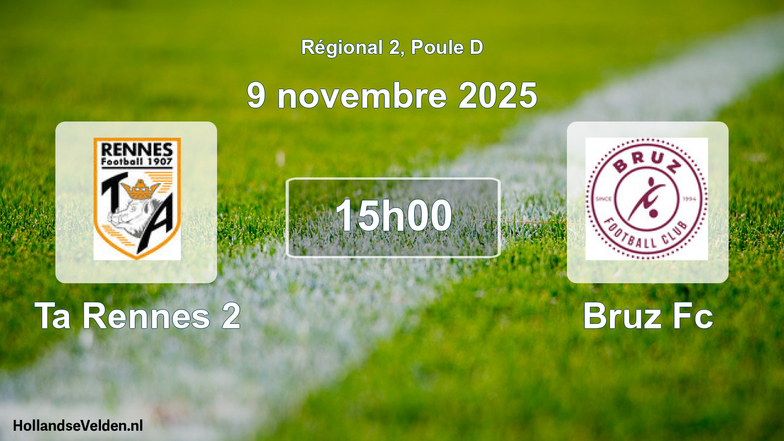 Geplande wedstrijd: Ta Rennes 2 - Bruz Fc (9 novembre 2025)