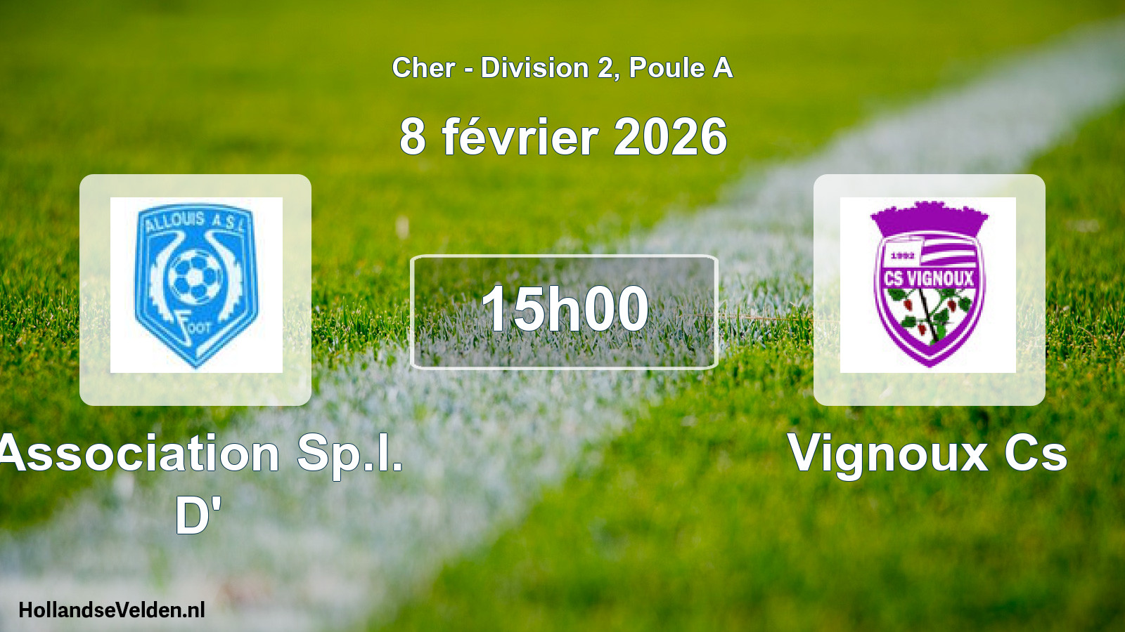 Geplande wedstrijd: Association Sp.l. D' - Vignoux Cs (8 februari 2026)