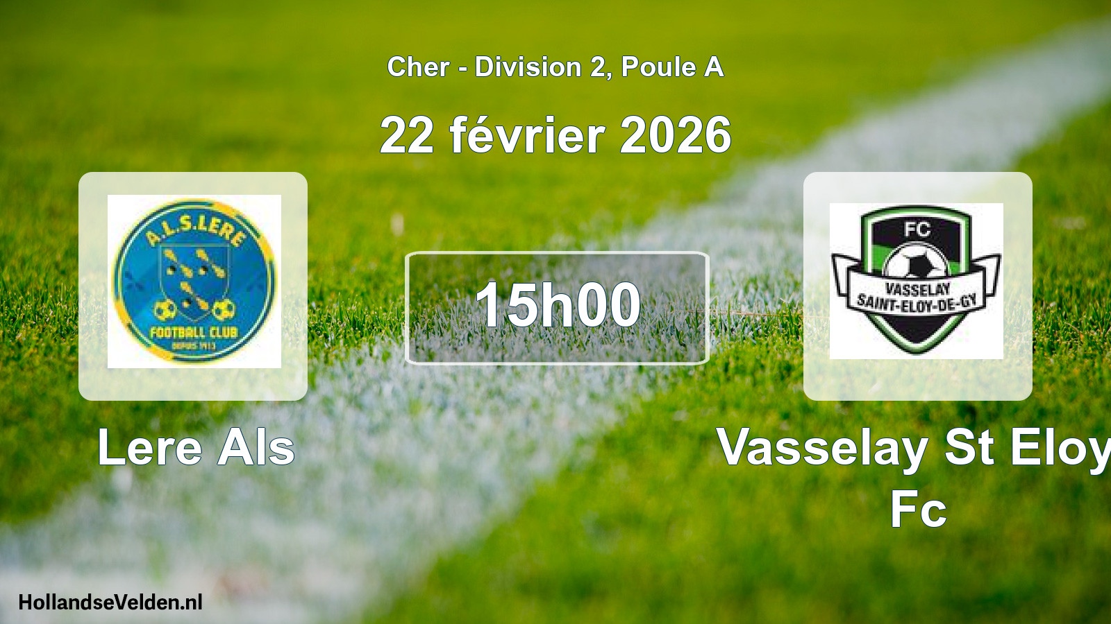 Geplande wedstrijd: Lere Als - Vasselay St Eloy Fc (22 februari 2026)
