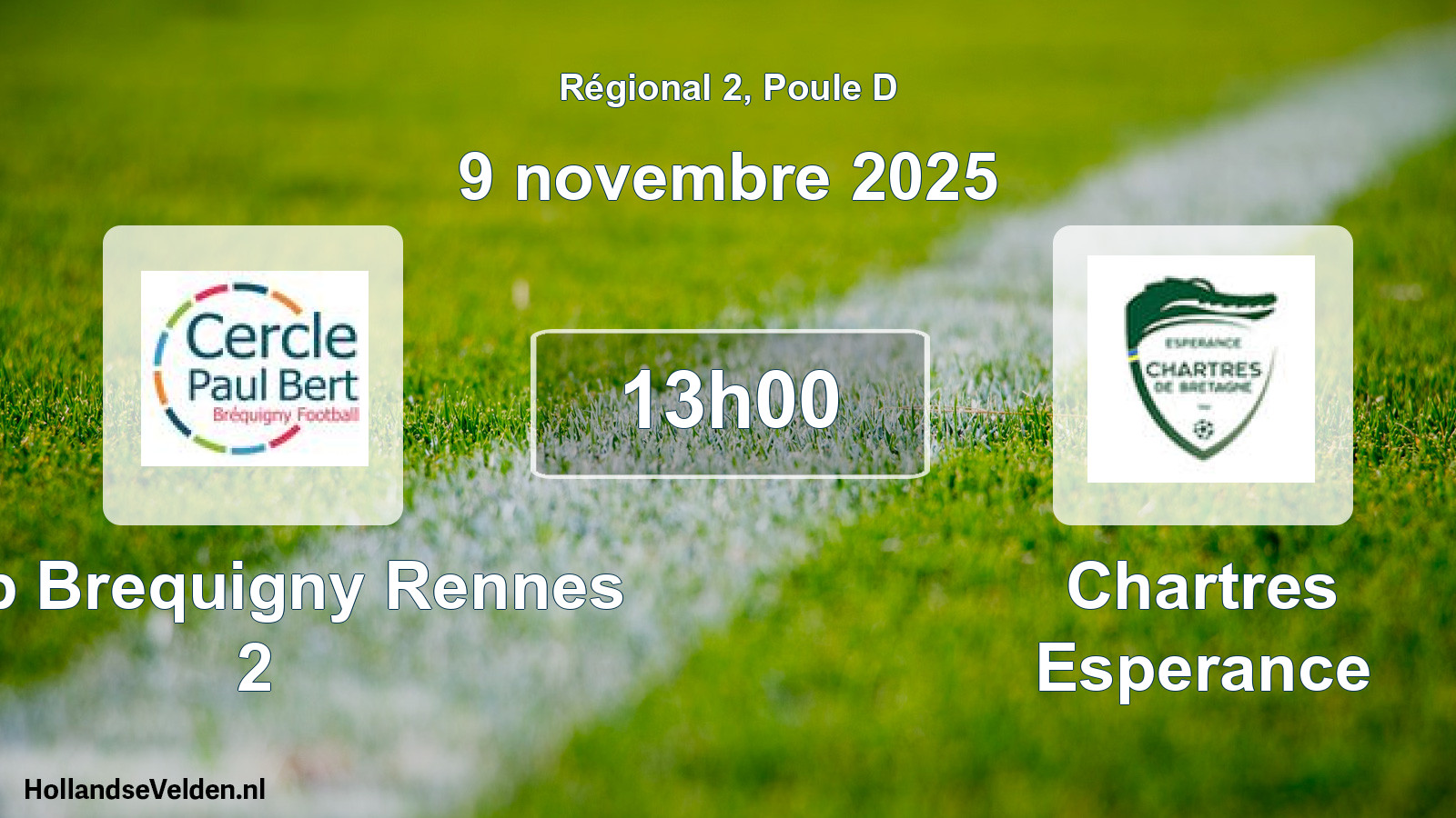 Geplande wedstrijd: Cpb Brequigny Rennes 2 - Chartres Esperance (9 novembre 2025)