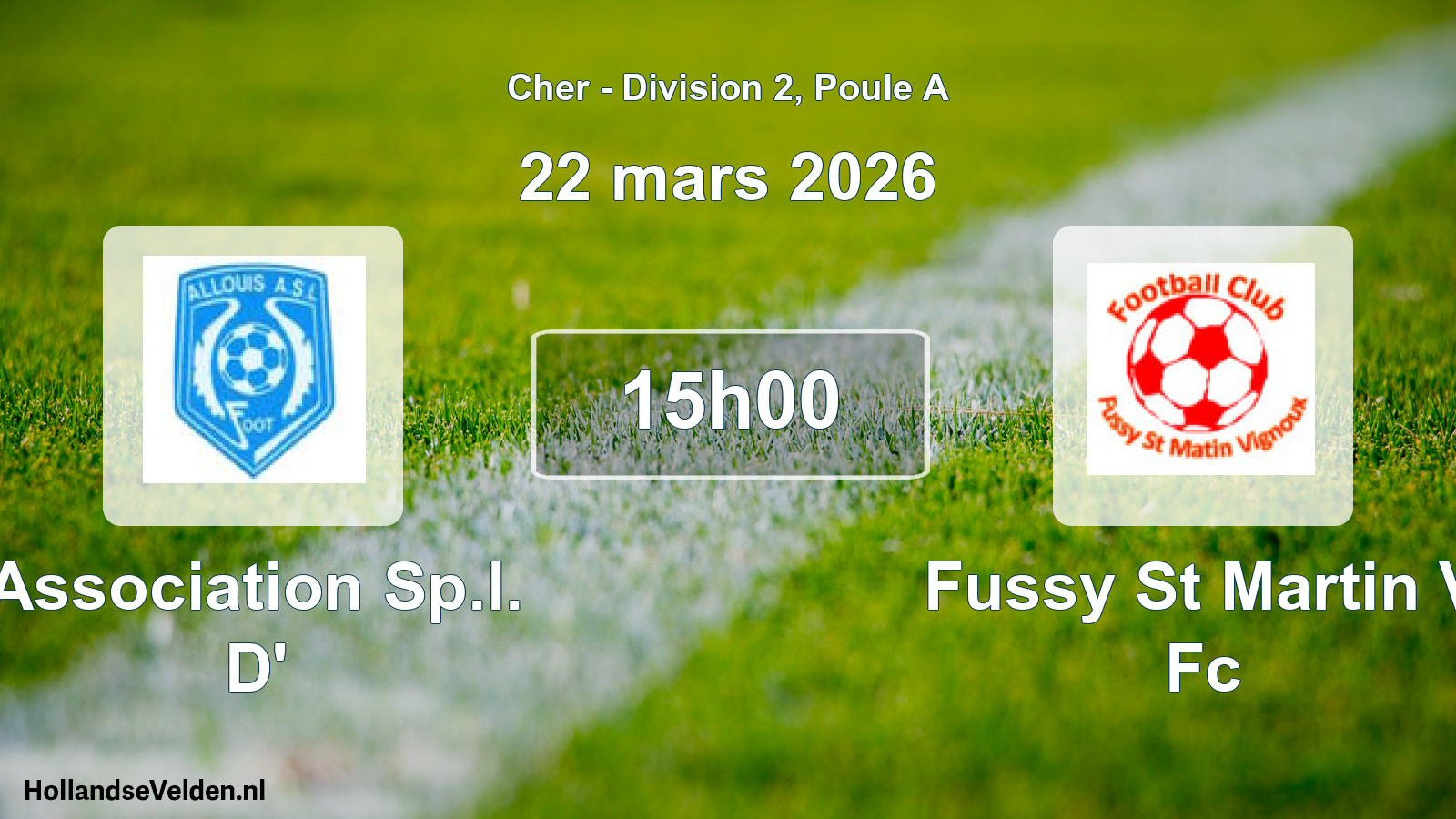 Geplande wedstrijd: Association Sp.l. D' - Fussy St Martin V Fc (22 maart 2026)