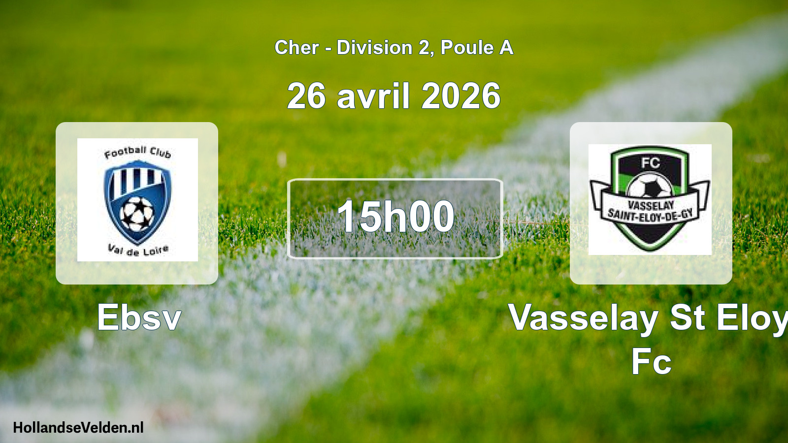 Geplande wedstrijd: Ebsv - Vasselay St Eloy Fc (26 avril 2026)