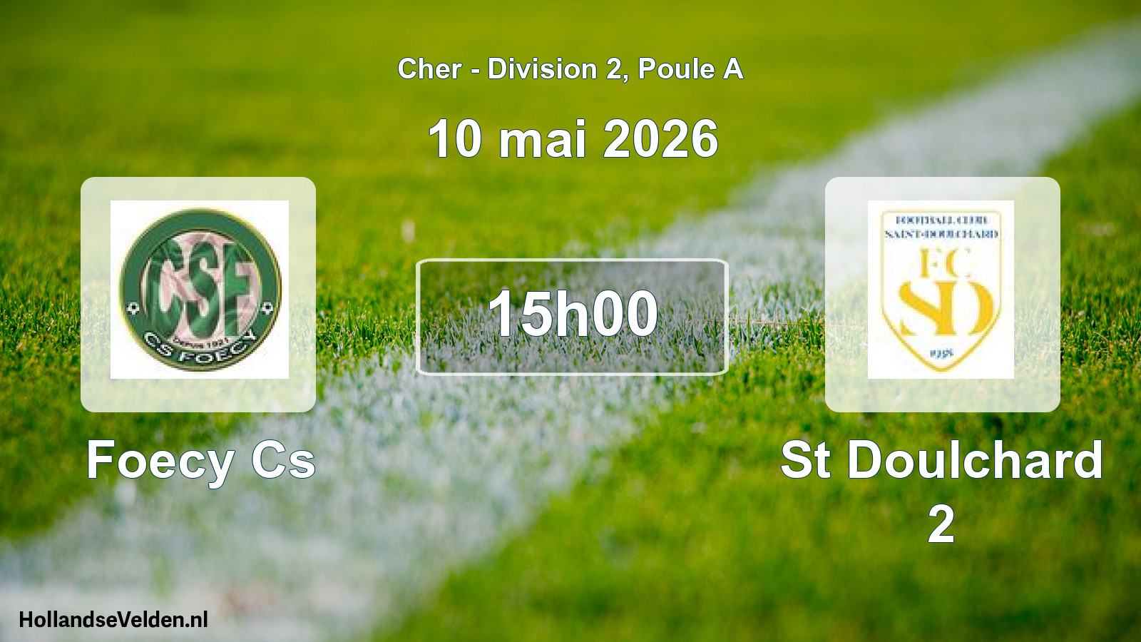 Geplande wedstrijd: Foecy Cs - St Doulchard 2 (10 mai 2026)