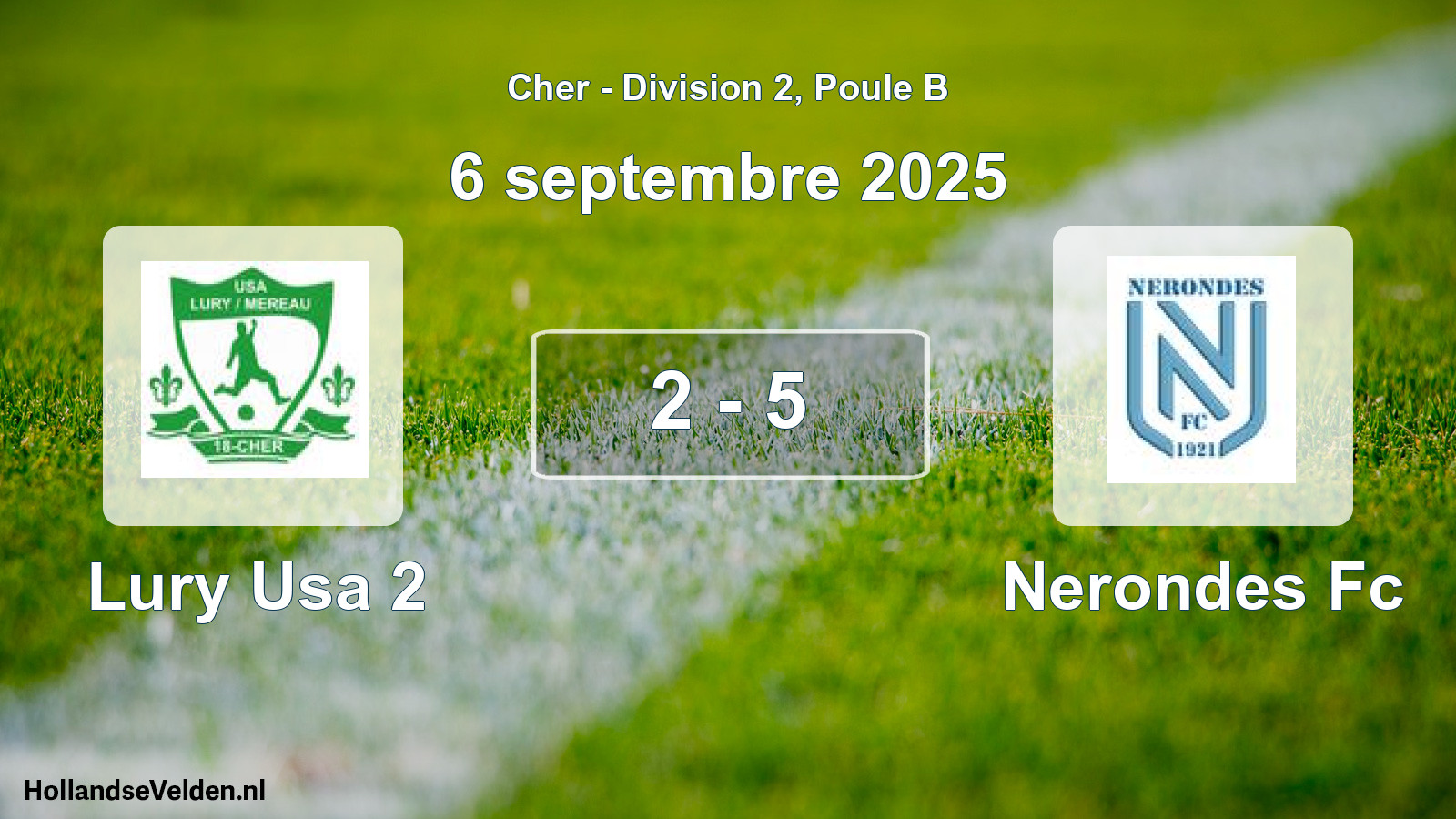 Total number of matches played: Lury Usa 2 - Nerondes Fc 2 - 5 (6 September 2025)