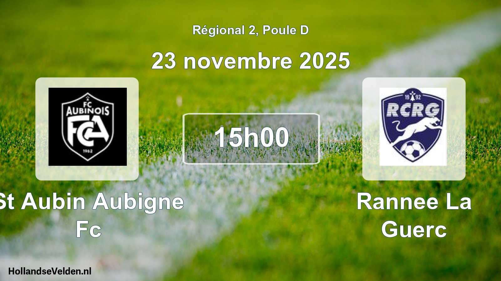 Scheduled Match: St Aubin Aubigne Fc - Rannee La Guerc (23 November 2025)