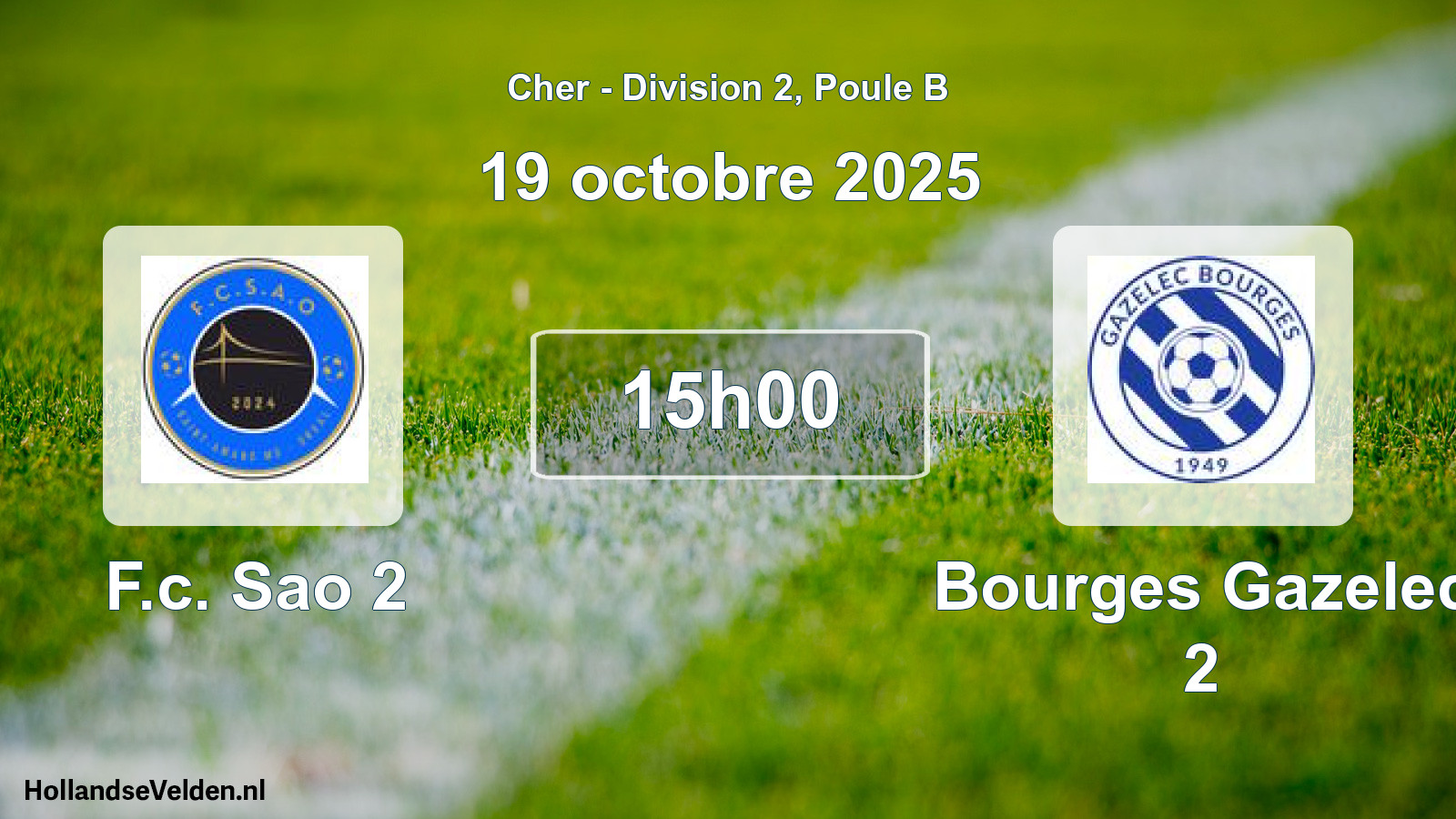 Scheduled Match: F.c. Sao 2 - Bourges Gazelec 2 (19 October 2025)