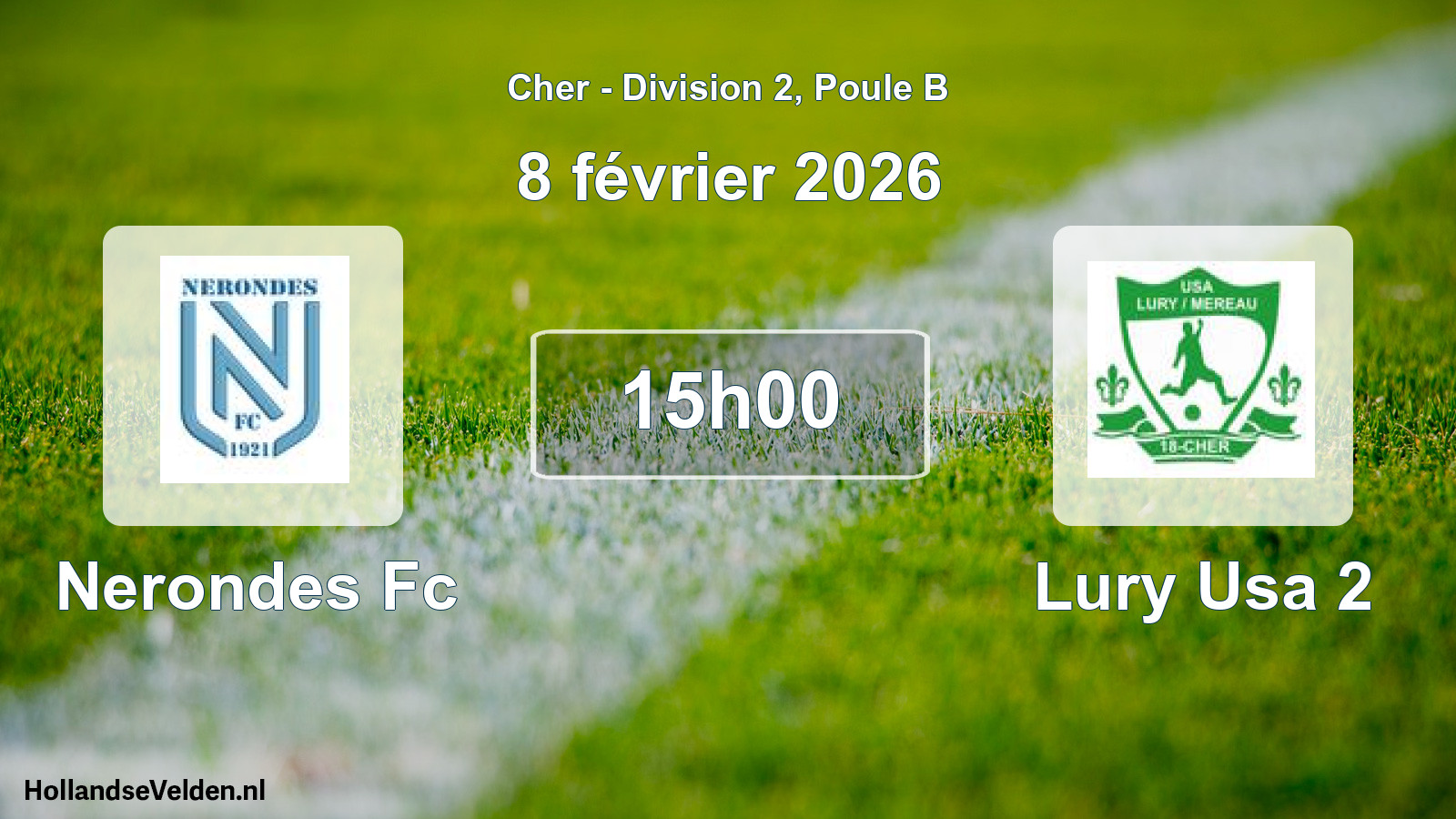 Geplande wedstrijd: Nerondes Fc - Lury Usa 2 (8 februari 2026)