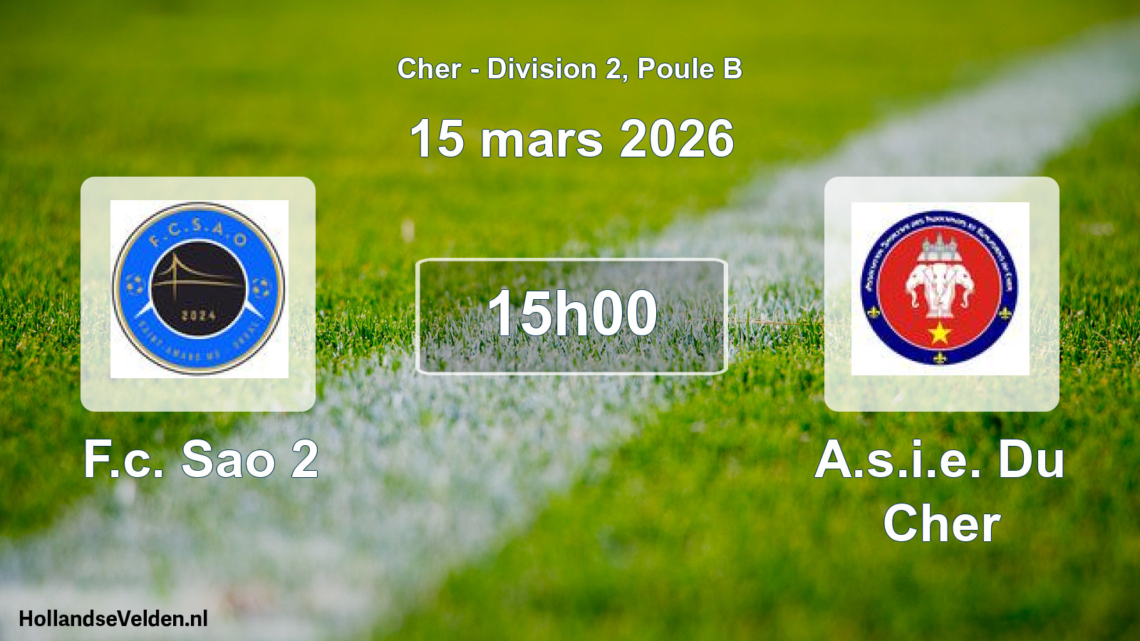 Geplande wedstrijd: F.c. Sao 2 - A.s.i.e. Du Cher (15 mars 2026)