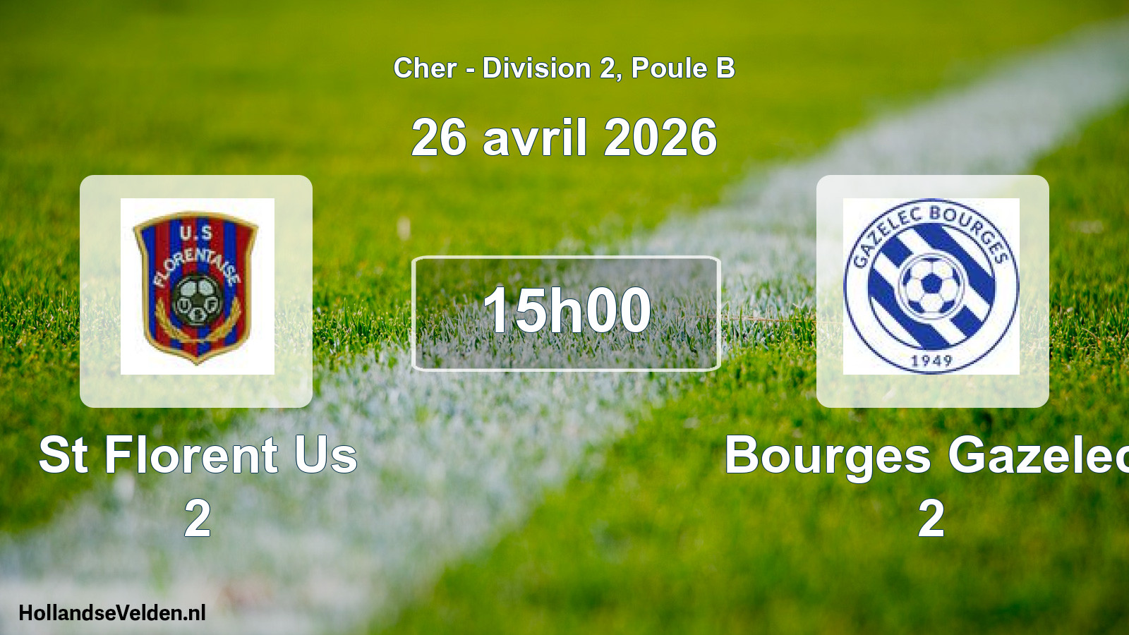 Geplande wedstrijd: St Florent Us 2 - Bourges Gazelec 2 (26 avril 2026)
