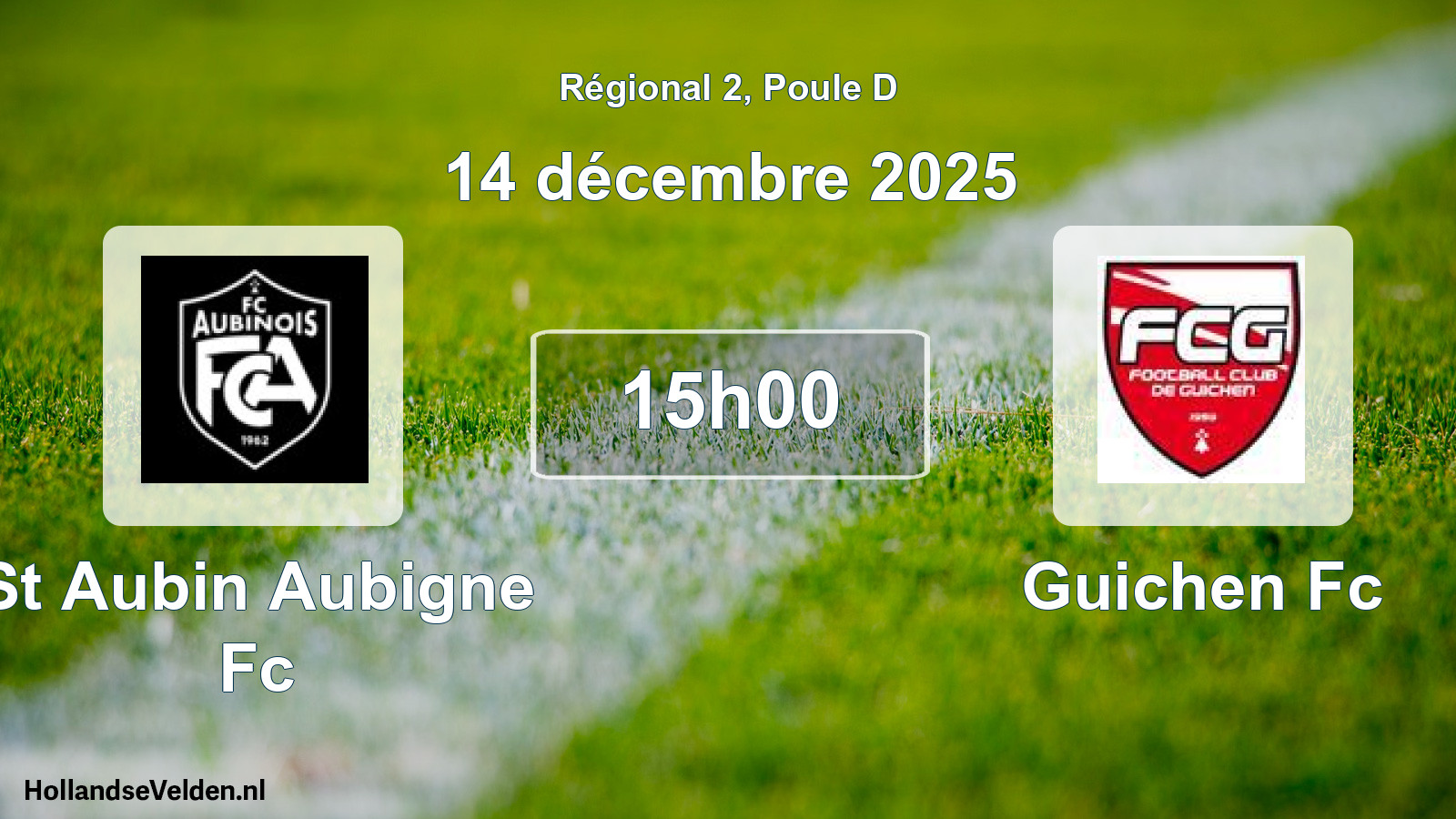 Geplande wedstrijd: St Aubin Aubigne Fc - Guichen Fc (14 décembre 2025)