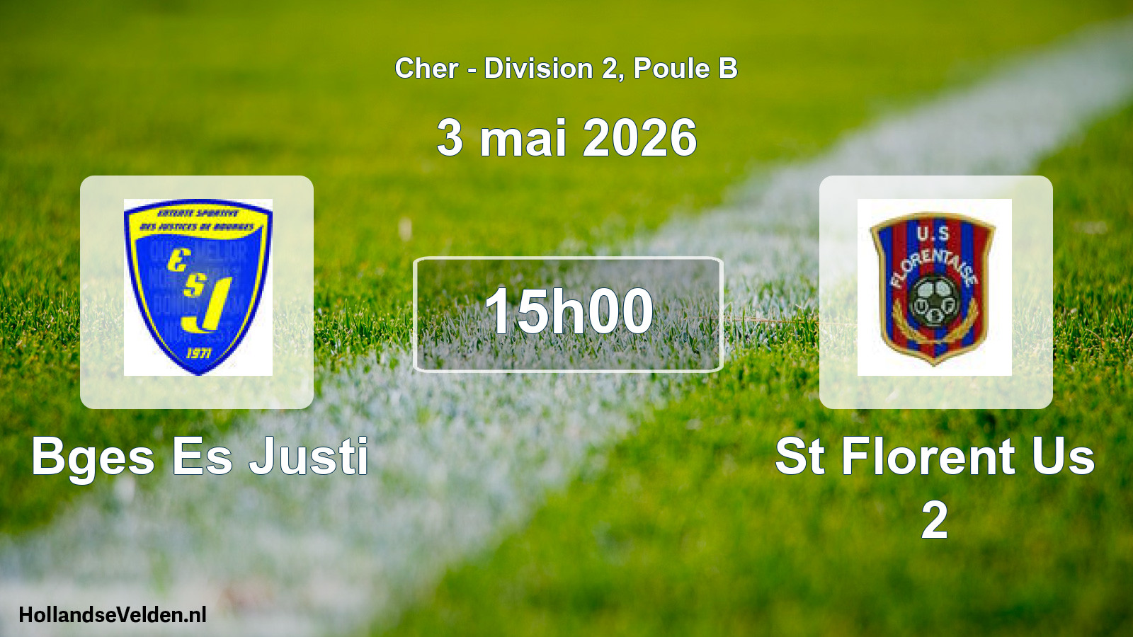 Geplande wedstrijd: Bges Es Justi - St Florent Us 2 (3 mai 2026)
